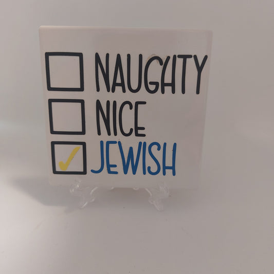 "Naughty, Nice, Jewish" Coaster
