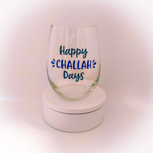 Festival of Lights Wine Glass – “Happy Challah Days”